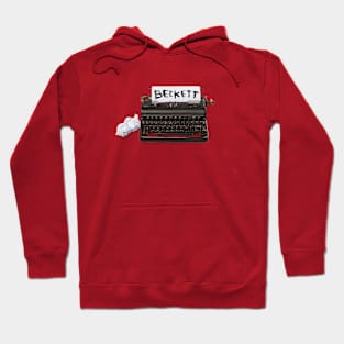 Typewriter Beckett, Gift for Writer Hoodie